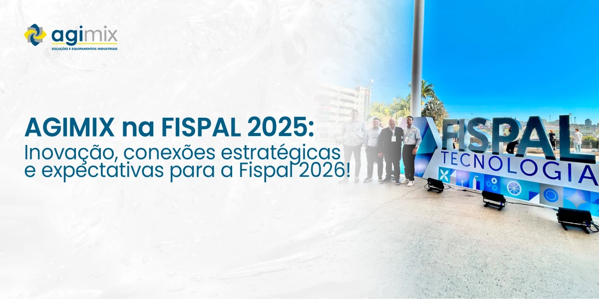 Agimix na Fispal 2025: Inovação, conexões estratégicas e expectativas para a Fispal 2026